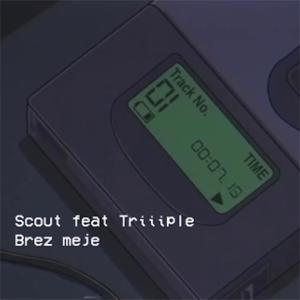 收聽SCOUT的Brez meje (Explicit)歌詞歌曲