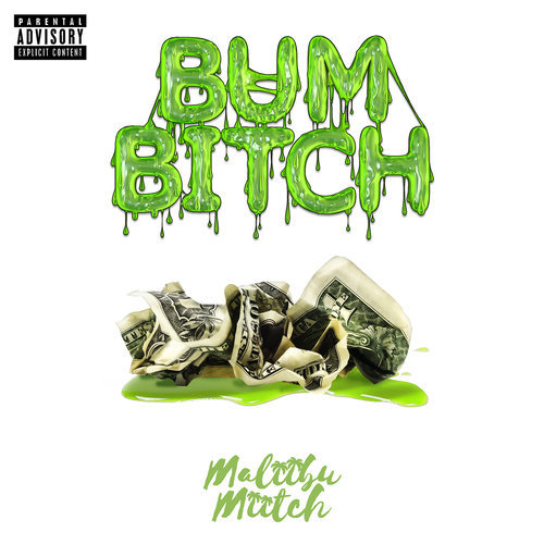Bum Bitch (Explicit)