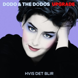 收聽Dodo的Hvis det blir歌詞歌曲