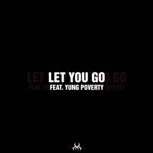Let You Go (Explicit)