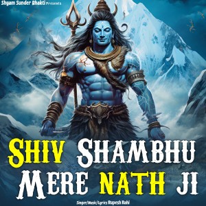 Album Shiv Shambhu Mere Nath Ji from 