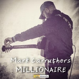 收聽Mark Carruthers的Millionaire歌詞歌曲