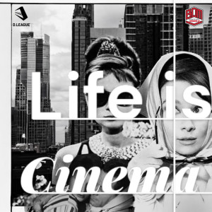 Album Life is Cinema from 