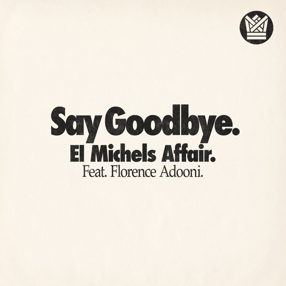 Say Goodbye