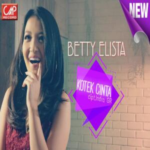 Listen to Kotek Cinta song with lyrics from Betty Elista