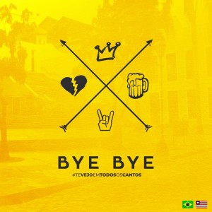 ดาวน์โหลดและฟังเพลง Bye Bye (Ao Vivo) พร้อมเนื้อเพลงจาก Marília Mendonça