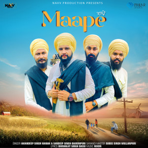 Listen to Maape song with lyrics from Amandeep Singh Manak