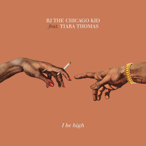 Tiara Thomas的专辑I Be High (Explicit)