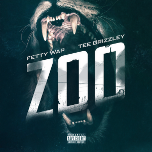 ดาวน์โหลดและฟังเพลง Zoo (feat. Tee Grizzley) (Explicit) พร้อมเนื้อเพลงจาก Fetty Wap
