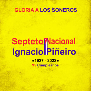 Listen to El Diablo Tun Tun song with lyrics from Septeto Nacional Ignacio Piñeiro