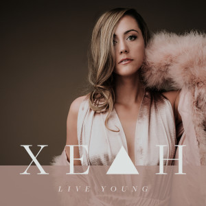 Listen to Live Young song with lyrics from Xeah