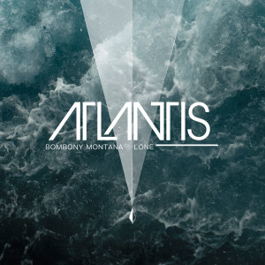 Lone的專輯ATLANTIS (Explicit)