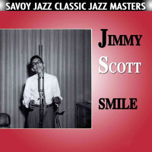 ดาวน์โหลดและฟังเพลง Smile พร้อมเนื้อเพลงจาก Jimmy Scott