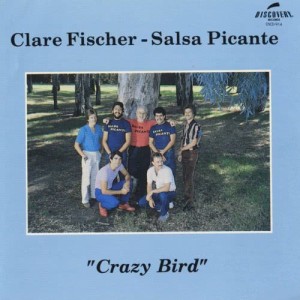 ดาวน์โหลดและฟังเพลง Crazy Bird (LP版) พร้อมเนื้อเพลงจาก Clare Fischer