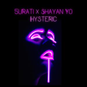 ดาวน์โหลดและฟังเพลง Hysteric (Explicit) พร้อมเนื้อเพลงจาก 5ha5hu
