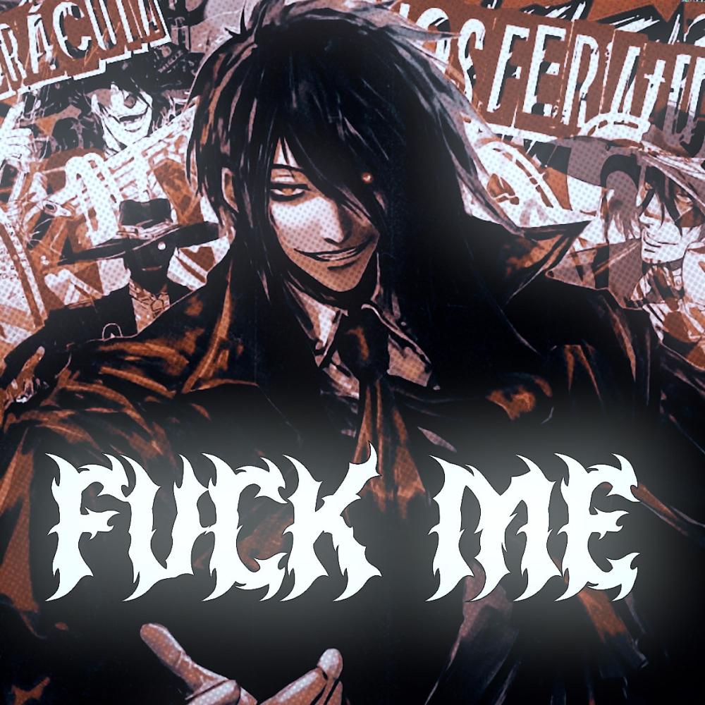 fvck me (Explicit)
