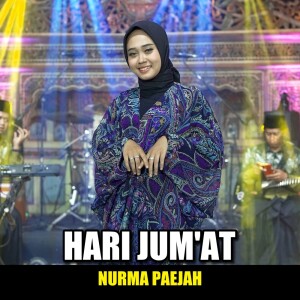 Dengarkan Hari Jum'at lagu dari Nurma Paejah dengan lirik