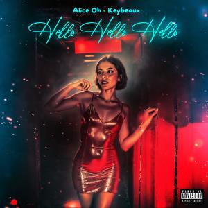 收聽Alice Oh的Hello hello hello are you listening (remix 2025)歌詞歌曲
