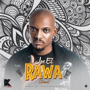 收聽Joe El.的Rawa (Dance)歌詞歌曲
