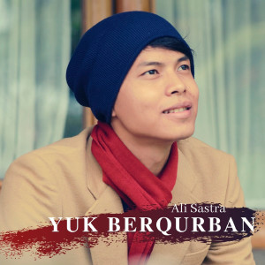 Album Yuk Berqurban oleh Ali Sastra