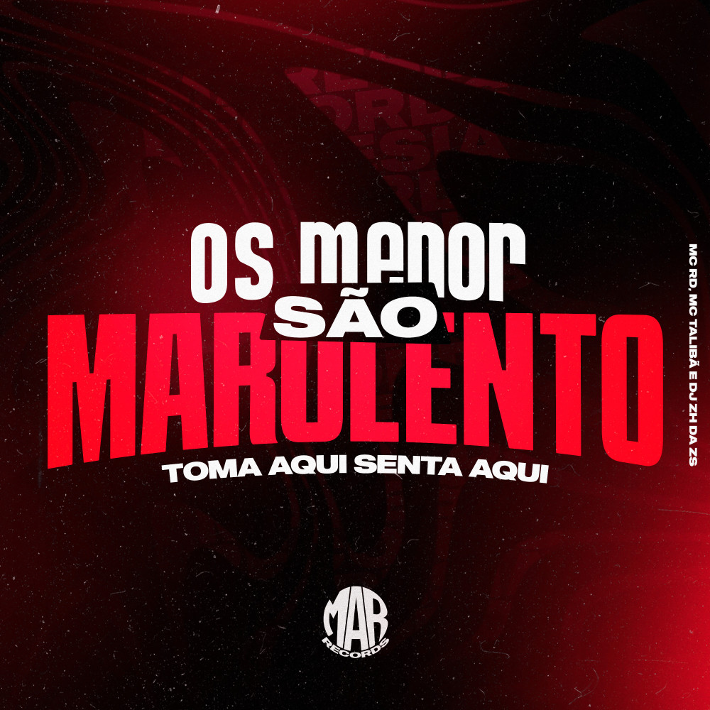 Os Menor São Marolento - Toma Aqui Senta Aqui (Explicit)