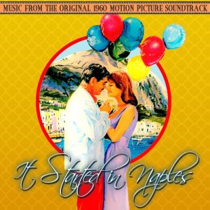 อัลบัม It Started In Naples (Music From The Original 1960 Motion Picture Soundtrack) ศิลปิน Various Artists