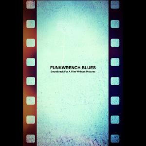 收聽Funkwrench Blues的The Test (feat. David D.R. Robbins, Chris West, Greg Stephens, Aaron Priskin, George Hearst, Mike Clark & Frank Swart)歌詞歌曲