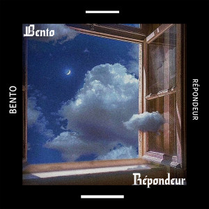 Listen to Répondeur (Explicit) song with lyrics from Bento