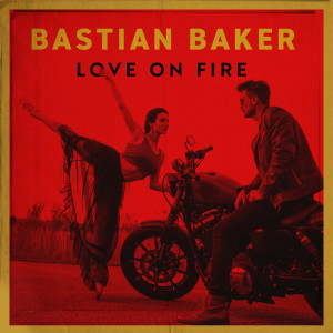 Album Love On Fire from Bastian Baker