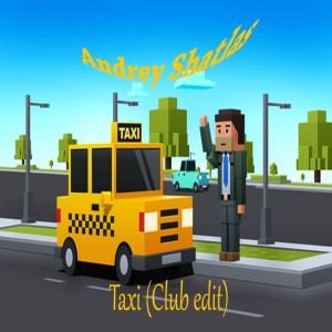 Taxi (Club Edit)