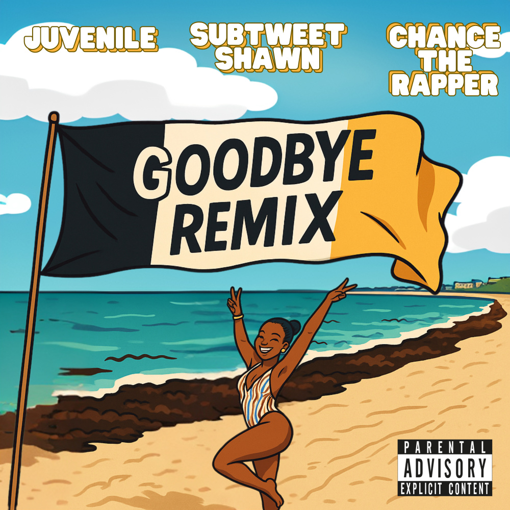 GOODBYE (Remix|Explicit)