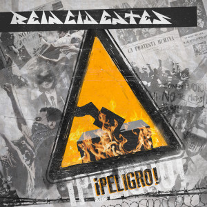 Reincidentes的專輯¡Peligro! (Explicit)