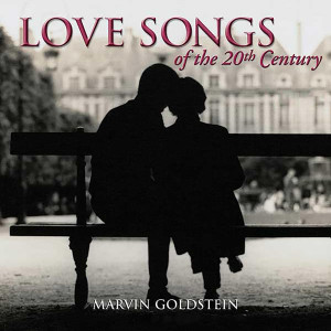 อัลบัม Love Songs of the 20th Century: Volume 1 ศิลปิน Marvin Goldstein