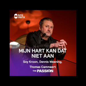 Album Mijn Hart Kan Dat Niet Aan from The Passion
