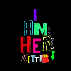收听Kitti B的I'm Her歌词歌曲