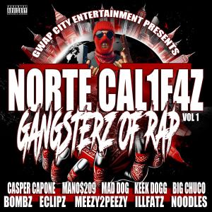 อัลบัม Norte Califaz, Vol. 1 (Gangsters of Rap) [Explicit] ศิลปิน Casper Capone