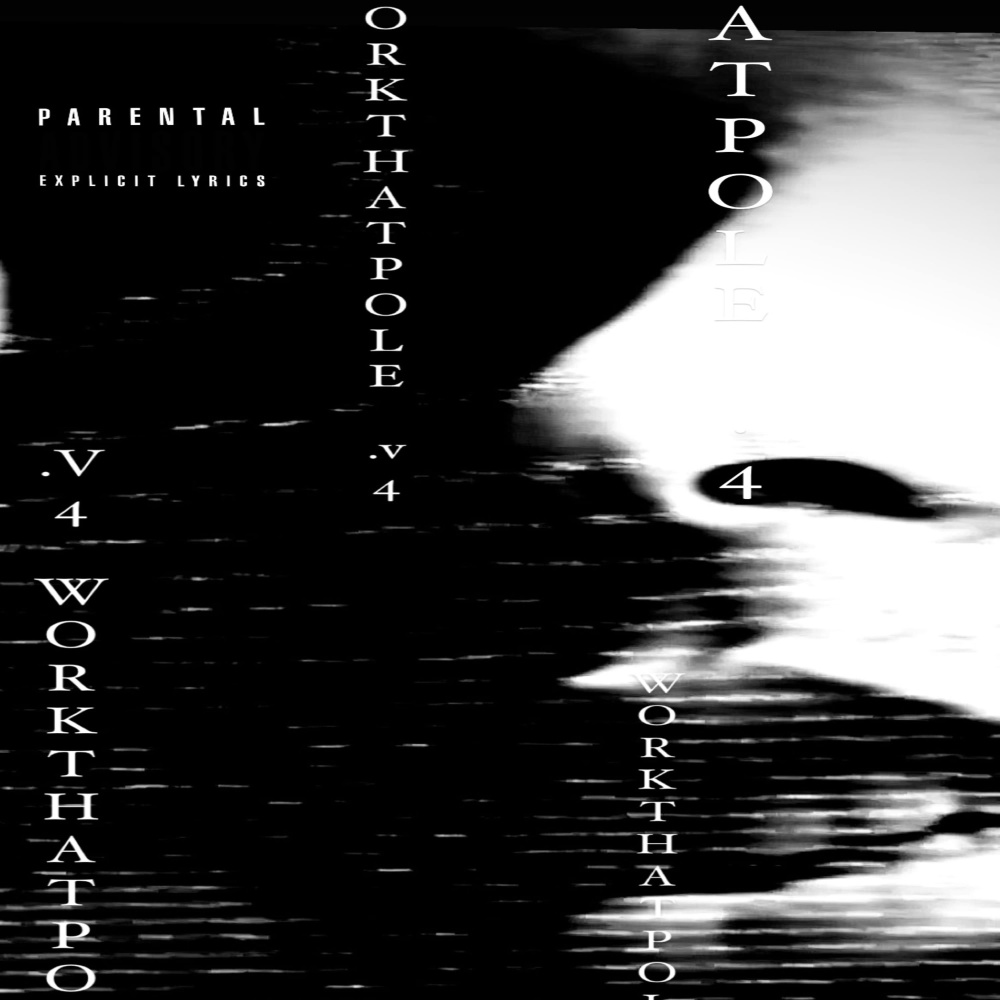 WORKTHATPOLE (Explicit)