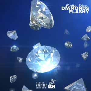 Album Diamonds Flashy (Explicit) from Bama Dee