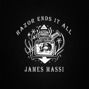 Album Razor Ends It All from James Massi