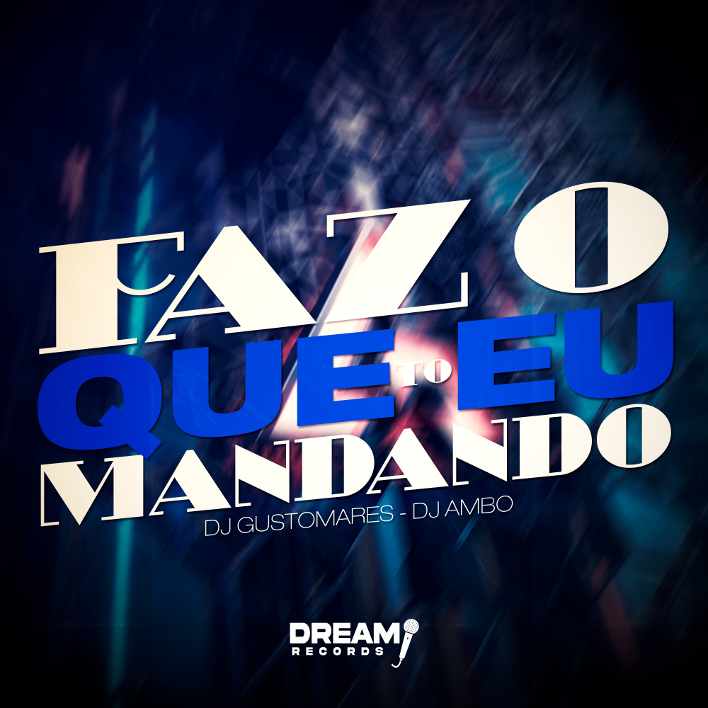 Faz o que eu to mandando (Explicit)