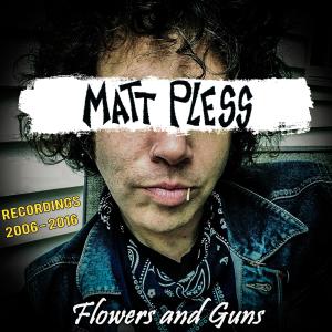 Matt Pless的專輯Flowers and Guns