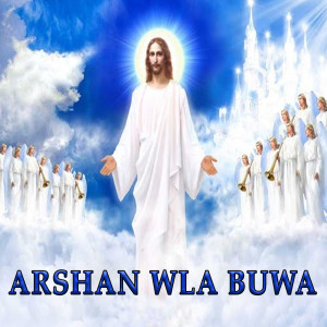 Various Artists的專輯Arshan Wla Buwa