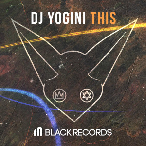 ดาวน์โหลดและฟังเพลง This พร้อมเนื้อเพลงจาก DJ YOGINI