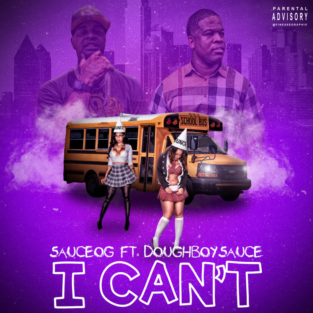 I Can't (Explicit)