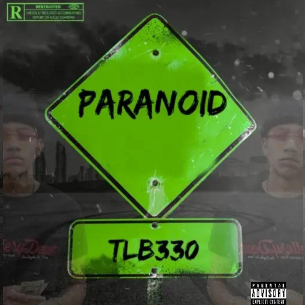 Paranoid (Explicit)