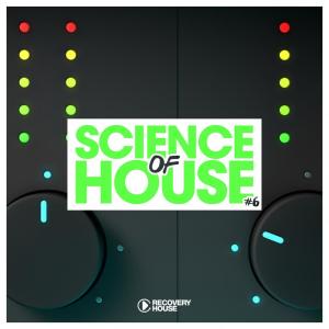 Various Artists的專輯Science of House, Vol. 6