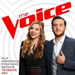 收聽Elia Esparza的Tenerife Sea (The Voice Performance)歌詞歌曲