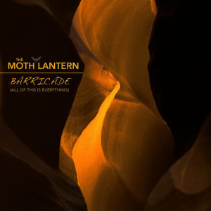收聽The Moth Lantern的Barricade歌詞歌曲