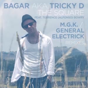 ดาวน์โหลดและฟังเพลง The Square พร้อมเนื้อเพลงจาก Bagar aka Tricky D
