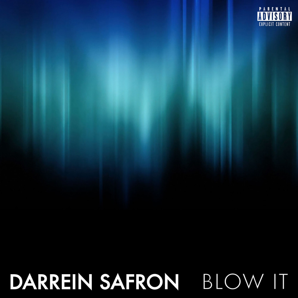 Blow It (Explicit)